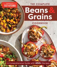 Book Cover for The Complete Beans & Grains Cookbook by Americas Test Kitchen Firm