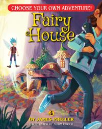 Book Cover for Fairy House by James Preller, Norm Grock