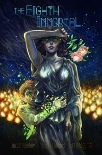 Book Cover for The Eighth Immortal by Jacob Murray