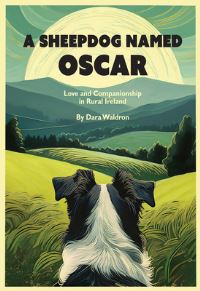 Book Cover for A Sheepdog Named Oscar by Dara Waldron