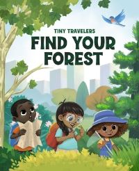 Book Cover for Find Your Forest by Audrey Noguera, Taylor MargisNoguera
