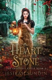 Book Cover for Of Heart and Stone by Jesikah Sundin