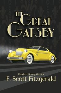 Book Cover for The Great Gatsby - Reader's Library Classic by F Scott Fitzgerald