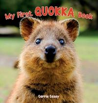 Book Cover for My First Quokka Book by Carrie Casey