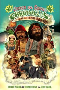 Book Cover for Cheech & Chong's Chronicles by Eliot Rahal, Thomas Chong, Cheech Marin