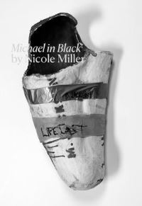 Book Cover for Michael in Black by Nicole Miller by Pier Paolo Pasolini, Anna Deavere Smith, Hannah Black, Jared Sexton, Negar Azimi, Greg Tate, Jasper Marsalis