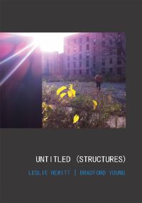 Book Cover for Leslie Hewitt and Bradford Young by Leah Meisterlin, Uzma Rizvi