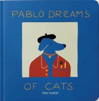 Book Cover for Pablo Dreams of Cats by Timo Kuilder