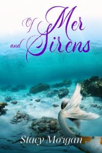 Book Cover for Of Mer and Sirens by Stacy Morgan