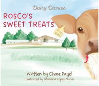 Book Cover for Rosco's Sweet Treats by Chase Ann Baugnet Pagel