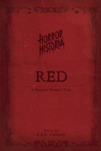 Book Cover for Horror Historia Red by C S R Calloway