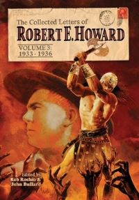 Book Cover for The Collected Letters of Robert E. Howard, Volume 3 by Robert E Howard