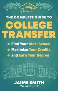Book Cover for The Complete Guide to College Transfer by Jaime Smith