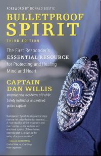 Book Cover for Bulletproof Spirit, 3rd Edition by Captain Dan Willis