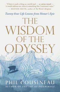 Book Cover for Wisdom of the Odyssey, The by Phil Cousineau