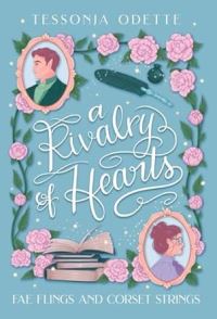 Book Cover for A Rivalry of Hearts by Tessonja Odette