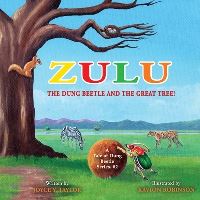 Book Cover for Zulu The Dung Beetle and The Great Tree by Joyce Y Taylor