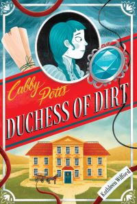 Book Cover for Cabby Potts, Duchess of Dirt by Kathleen Wilford