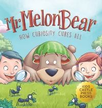 Book Cover for Mr. Melon Bear by Jennifer L Trace