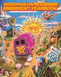 Book Cover for Goodman Games 2021 Yearbook by Joseph Goodman