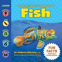 Book Cover for The Fantastic World of Fish by Melanie Stiassny