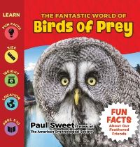 Book Cover for The Fantastic World of Birds of Prey by Paul Sweet