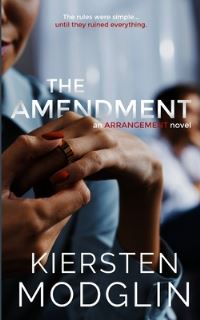 Book Cover for The Amendment by Kiersten Modglin