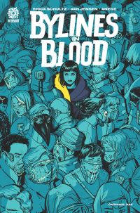 Book Cover for Bylines in Blood by Erica Schultz, Van Jensen