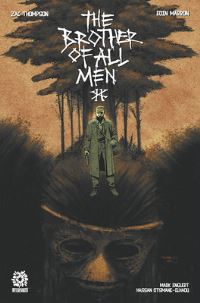 Book Cover for The Brother of All Men by Zac Thompson