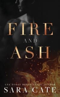 Book Cover for Boy of Fire & Ash by Sara Cate