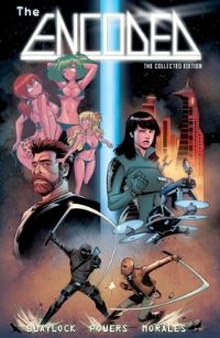 Book Cover for The Encoded by Josh Blaylock, Mark Powers, Josh Blaylock