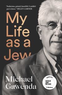 Book Cover for My Life as a Jew by Michael Gawenda