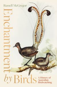 Book Cover for Enchantment by Birds by Russell McGregor