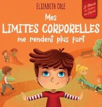 Book Cover for Mes Limites Corporelles Me Rendent Plus Fort by Elizabeth Cole
