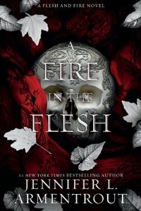 Book Cover for A Fire in the Flesh by Jennifer L Armentrout