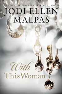 Book Cover for With This Woman by Jodi Ellen Malpas
