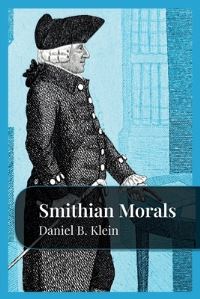 Book Cover for Smithian Morals by Daniel B Klein