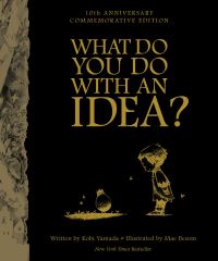 Book Cover for What Do You Do With an Idea? by Kobi Yamada