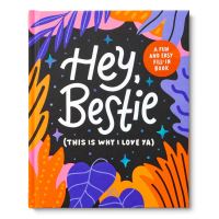 Book Cover for Hey Bestie (This Is Why I Love Ya) by Danielle Leduc McQueen