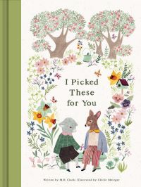 Book Cover for I Picked These For You by MH Clark