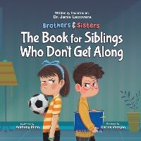 Book Cover for Brothers & Sisters by Dr Janis Lacovara