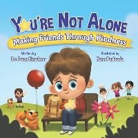 Book Cover for You're Not Alone by Dean Kirschner