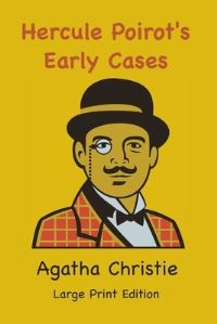 Book Cover for Hercule Poirot's Early Cases by Agatha Christie
