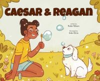 Book Cover for Caesar and Reagan by Kate Nilson