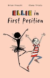 Book Cover for Ellie in First Position by Brian Freschi