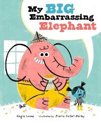 Book Cover for My Big Embarrassing Elephant by Angie Lucas