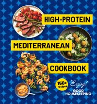 Book Cover for High-Protein Mediterranean Cookbook by Good Housekeeping