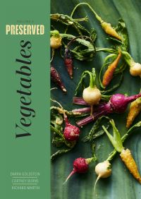 Book Cover for Preserved: Vegetables by Darra Goldstein, Cortney Burns, Richard Martin