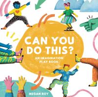 Book Cover for Can You Do This? by Megan Roy