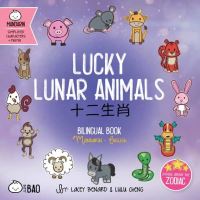 Book Cover for Lucky Lunar Animals - Simplified by Lacey Benard